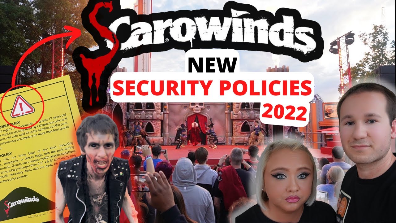 SCarowinds 2022 NEW Security Policies and Procedures Effective IMMEDIATLEY for Guests | Carowinds