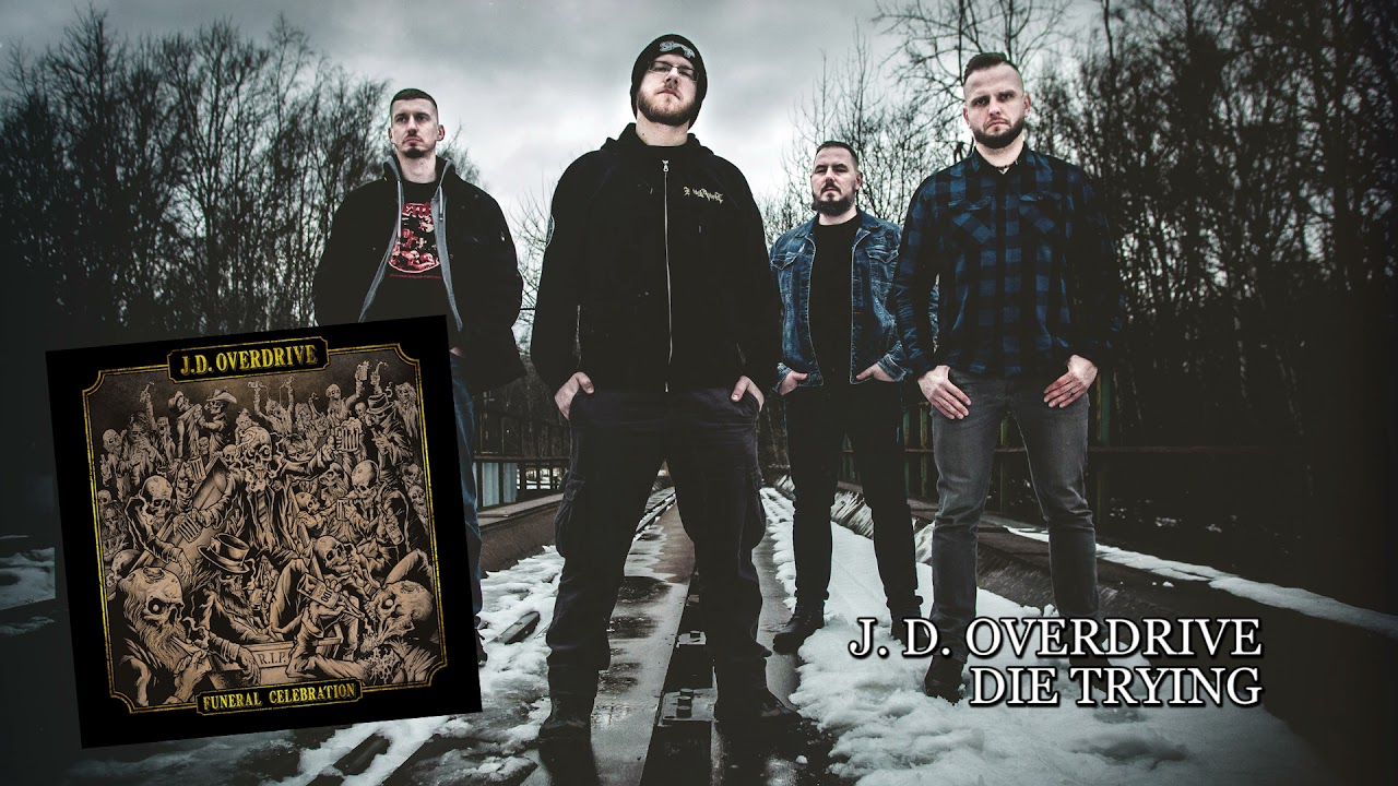 J. D. Overdrive - Die Trying