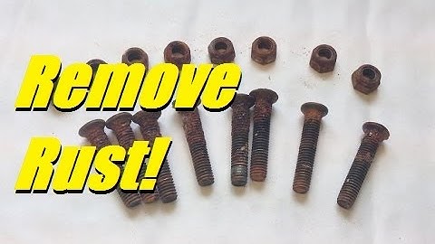 How to Remove Rust from Nuts and Bolts