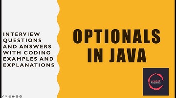 Optionals - Java8 - Interview Questions and Answers