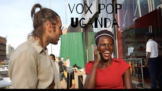 Vox Pop Uganda