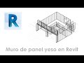 Modelado de muro de panel yeso (tablaroca) en Revit. Parte 1