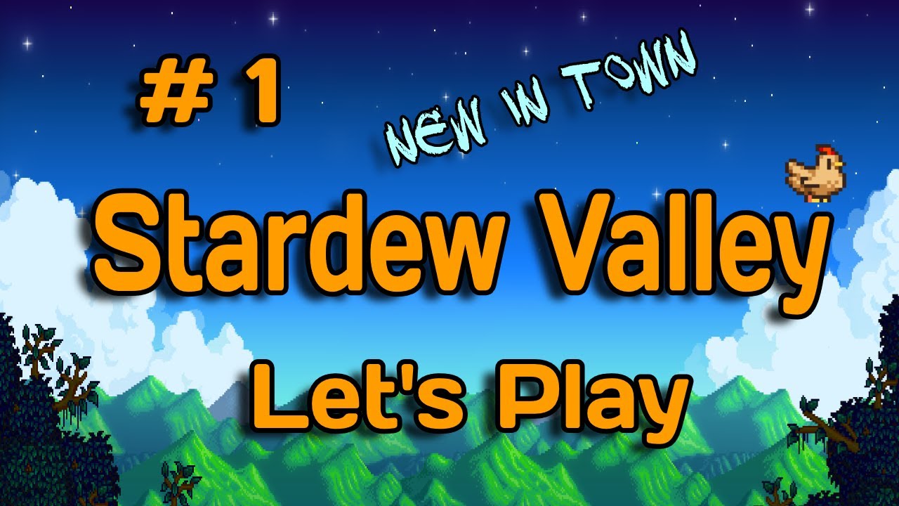 FIRST time playing - Stardew Valley - , Part 1 - YouTube