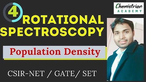 Part 4 Rotational Spectroscopy /Intensity of Spectral line in rotational spectroscopy