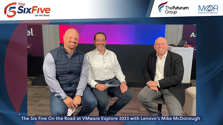 The Six Five On the Road at VMware Explore 2023 with Lenovo's Mike McDonough