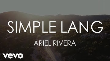 Thumbnail of Ariel Rivera - Simple Lang [Lyric Video]