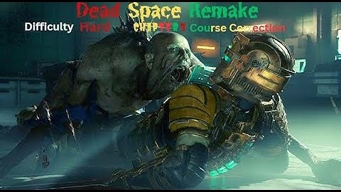 Dead Space Remake 2023 Hard Difficulty Ultra HD Chapter 3 Course Correction PC Gameplay Walkthrough
