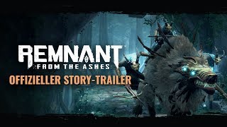 Offizieller Story-Trailer | Remnant: From the Ashes