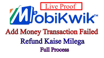 mobikwik wallet add money problem || mobikwik add money transaction failed || mobikwik refund apply