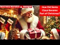 THE REAL STORY: How Santa Claus Became Part of Christmas #xmas #santaclaus #xmasday #trending #love
