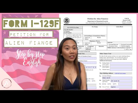 How to fill out form I-129F PETITION FOR ALIEN FIANCÉ K1 VISA 2020 | JhenCabralTV