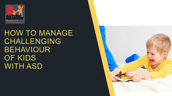 How to manage challenging behaviour of kids with ASD
