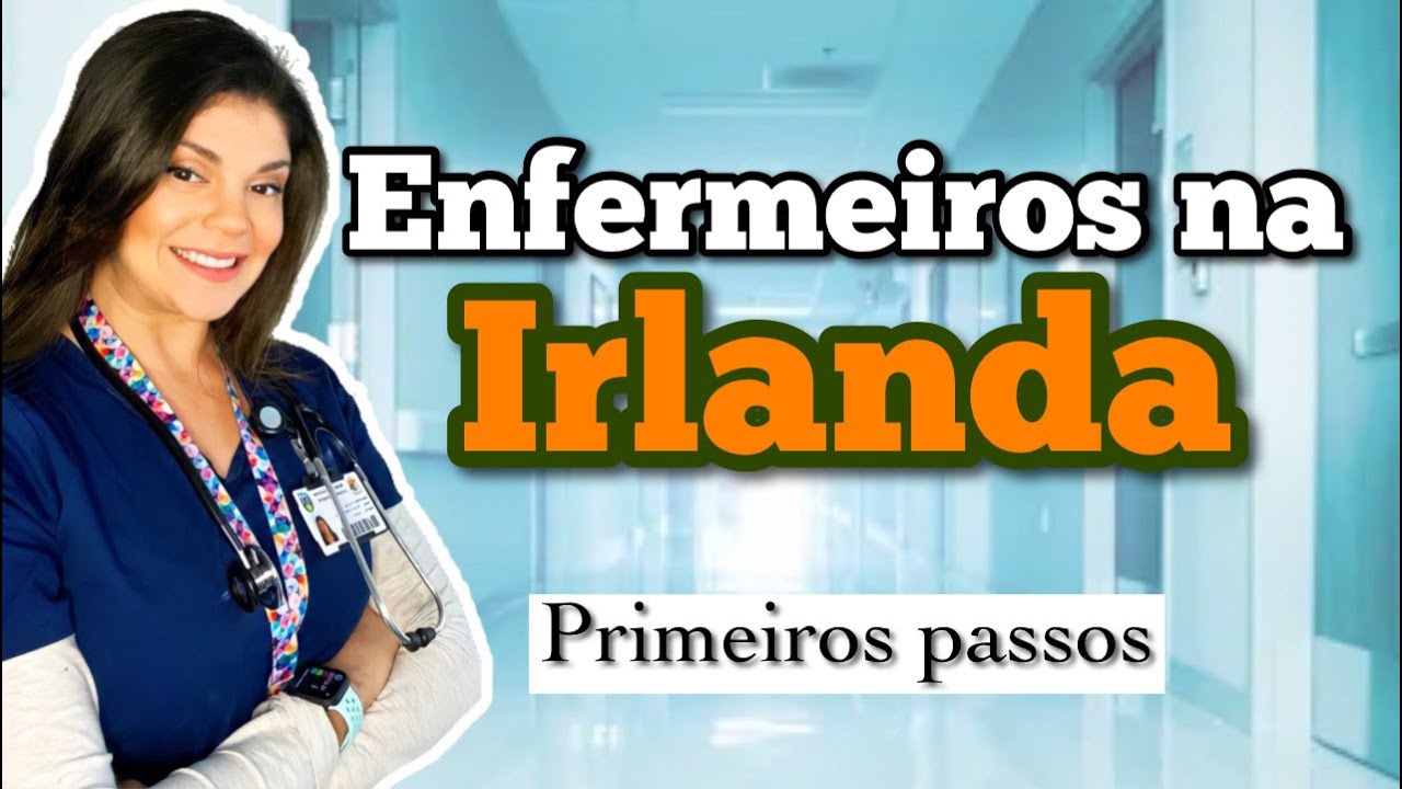 Validação de Diploma - ENFERMEIROS NA IRLANDA