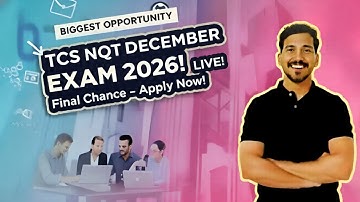 TCS NQT DECEMBER EXAM 2026 LIVE! Final chance- Apply Now!