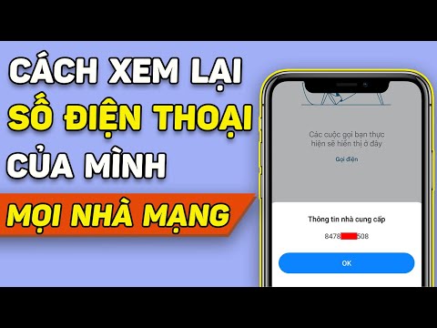 Cách xem số điện thoại của mình mọi nhà mạng VINAPHONE, VIETTEL, MOBIFONE | Thủ Thuật Nhanh