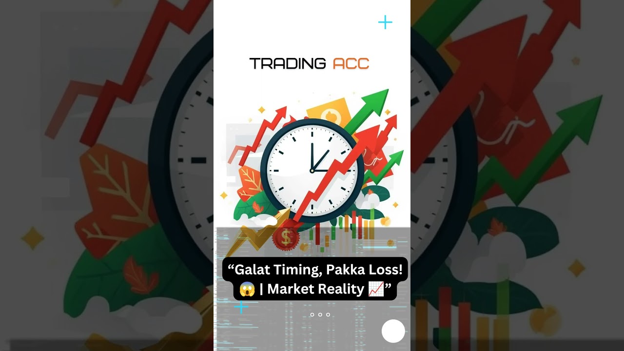 Best Time for Trading in Indian Stock Market ⏰📈