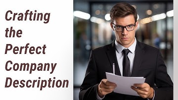 Crafting the Perfect Company Description for Your Business Plan