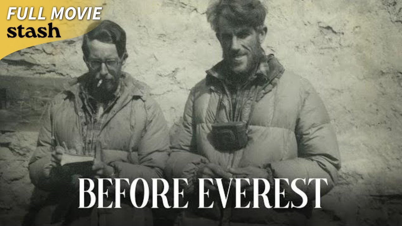 Before Everest | Climbers Documentary | Full Movie (2025)