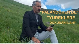 Güneşsin Ya Resulallah - Erzurum Palandöken Dağları'nda Huzur Veren İlahi