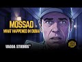 MOSSAD: What Really Happened in Their Dubai Spy Thriller Operation?