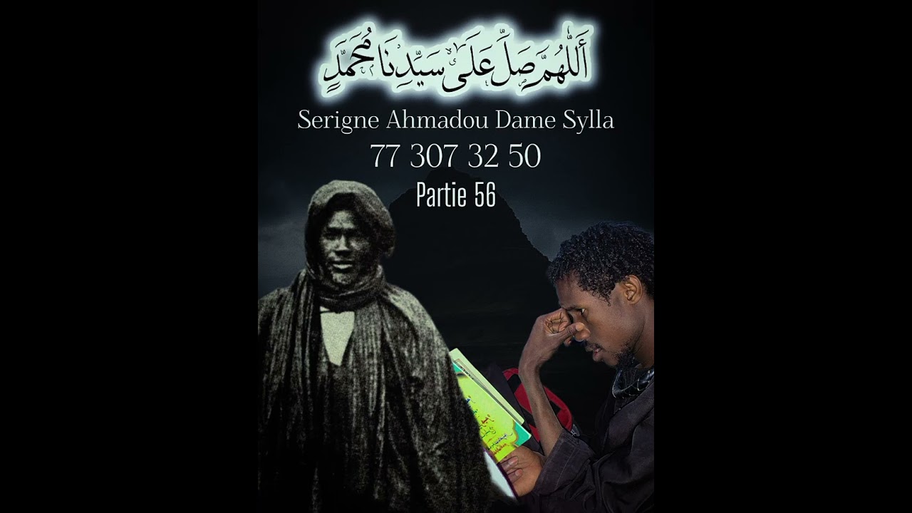 Yatal si salatou alan nabi partie 56 par Serigne Ahmadou Dame Sylla ak Serigne Gora Mbaye 