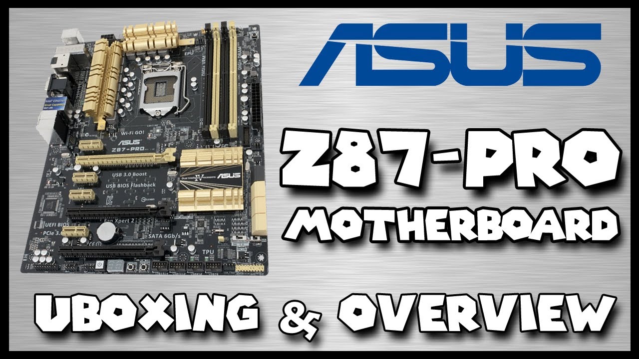 ASUS Z87PRO Motherboard Unboxing and Overview (HD) YouTube