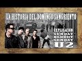 U2 - Sunday, Bloody sunday | Explicación histórica (El domingo sangriento)