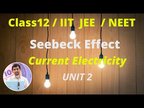 physics classroom Class 12 Physics l Seebeck Effect l Current Electricity Part 53