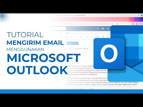 Cara Mudah Mengirim Email Menggunakan Microsoft Outlook