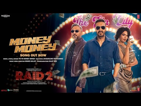 MONEY MONEY (Full Video): Yo Yo Honey Singh, Ajay Devgn Jacqueline F, Riteish D | Bhushan K | #raid2