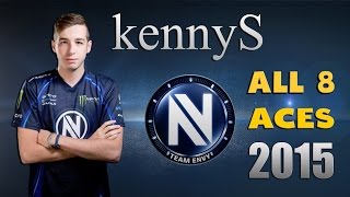 EnVyUs KennyS all 8 aces in 2015!