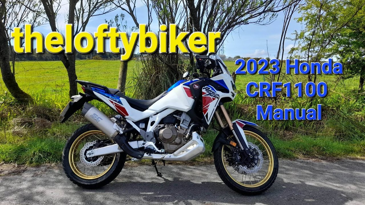 2023 Honda CRF1100 Adv Sp Manual review - YouTube