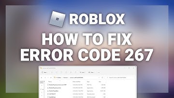 Roblox – How to Fix Roblox Error Code 267! | Complete 2025 Guide