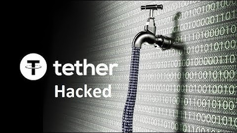 USDT Tether got Hacked, Bitfinex and Ongoing Tether Debate