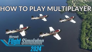 How to play multiplayer MSFS2024