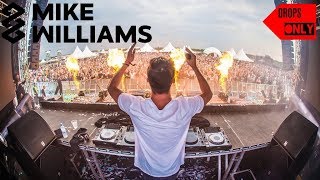 Mike Williams | Tomorrowland Belgium 2018 | Drops Only |