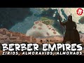 Berber Empires: Zirids, Almoravids and Almohads DOCUMENTARY