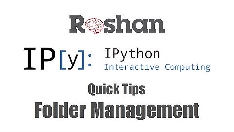 Folder Management - IPython Notebook Tips