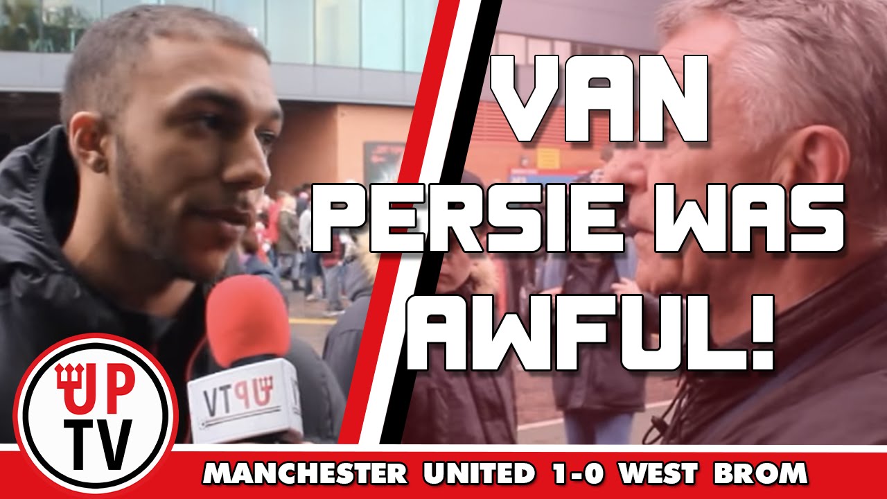 Van Persie was detrimental to the team! | Manchester United 0-1 West Brom mufc news