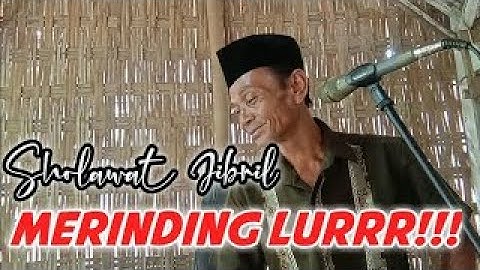 Sholawat Jibril Bareng Mbah Yadek // Sholawat Seruling