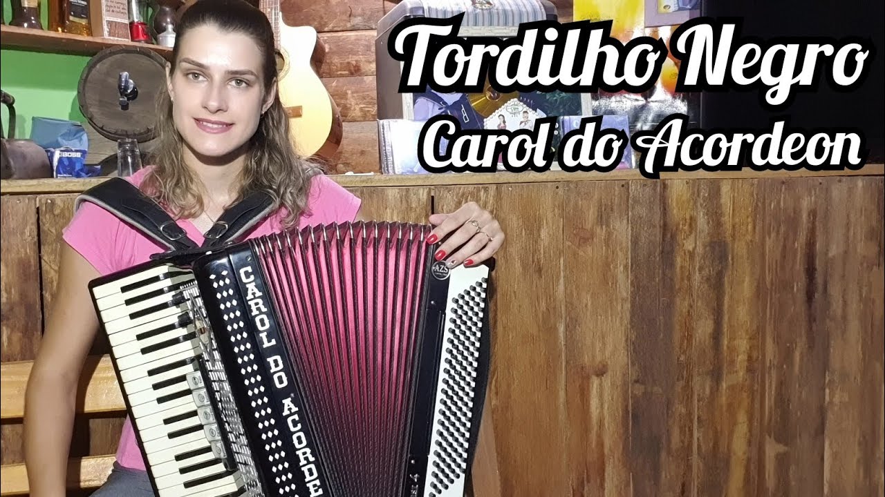 Carol do Acordeon - Tordilho Negro
