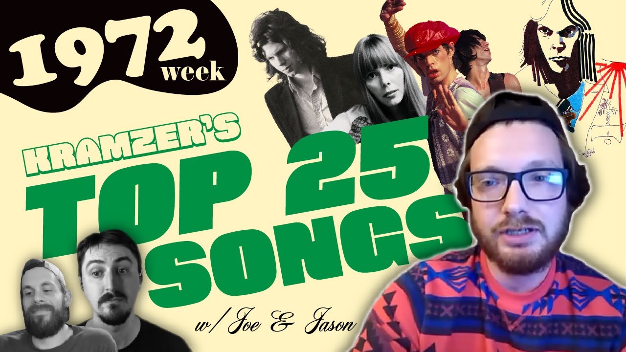 25 Best Songs of 1972 (Kramzer's Version)