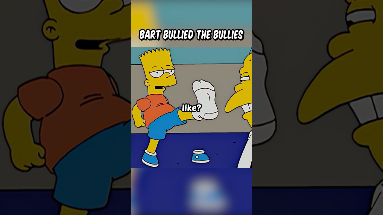 Bart bullied the bullies