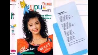 Shinta Mutiara - Kupu Kupu   Composer - Muchtar B. (1993)