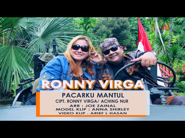 RONNY VIRGA - PACARKU MANTUL ( MANTAP BETUL ) // OFFICIAL VIDEO KLIP class=