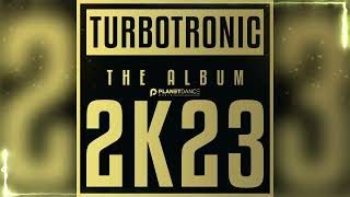 Turbotronic 2k23 Album