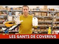 Les gants de covering