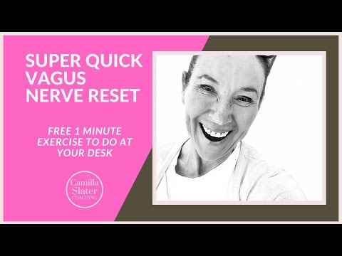 super quick vagus nerve reset camilla slater coaching