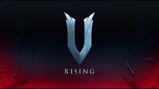 🔥 Join The Adventure! - V Rising 1.0 Live Stream 🚀