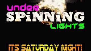 Under Spinning Lights- Shouldve Known